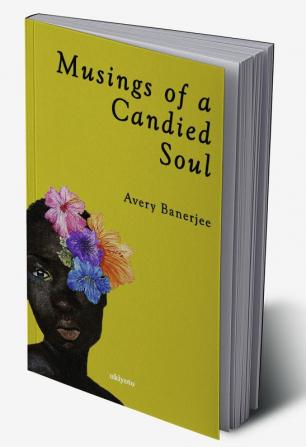 Musings of a Candied Soul