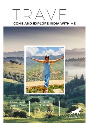 Come and Explore India with Me