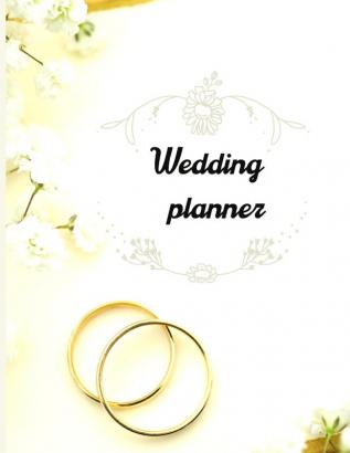 Wedding planner: Wedding planner: Extremely useful Wedding Planner with all the Essential Tools to Plan the Big Day Planner and Organizer Wedding planner checklist Budget Planning Workbooks