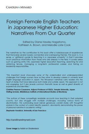 Foreign Female English Teachers in Japanese Higher Education: Narratives From Our Quarter: 2 (Life and Education in Japan)