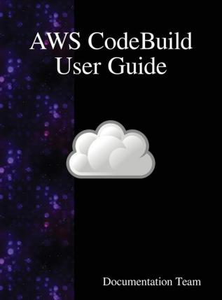 AWS CodeBuild User Guide