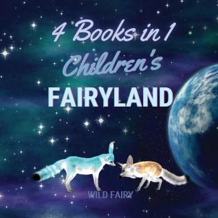 Children's Fairyland: 4 Books in 1