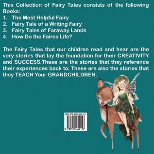 A Fairy Tale About Heartfelt Fairies: 4 Books in 1