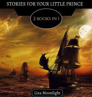 Stories for Your Little Prince: 2 BOOKS In 1