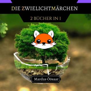 Die Zwielichtmärchen: Die Suche nach dem Gesetz des Denkens