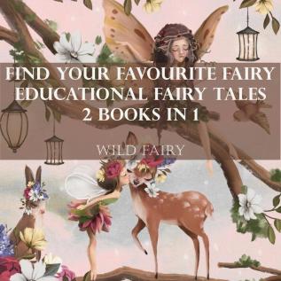 Find Your Favourite Fairy Educational Fairy Tales: 2 Books In 1