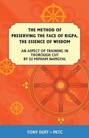 Method of Preserving the Face of Rigpa