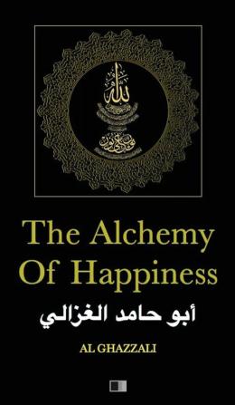 The Alchemy of Happiness