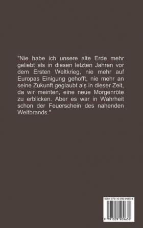 Die Welt von Gestern: Erinnerungen eines Europäers