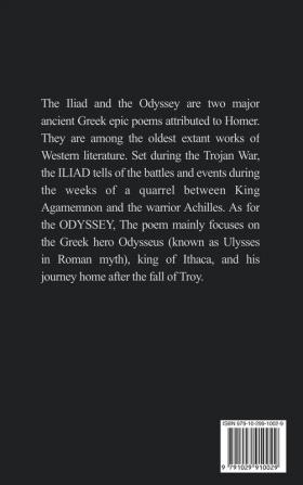 The Iliad and the Odyssey