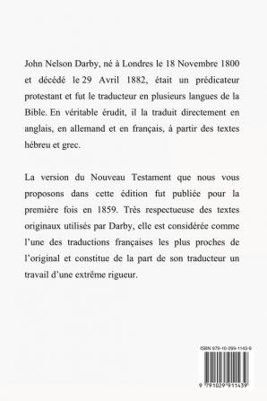 La Bible Nouveau Testament traduite par JN Darby