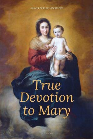 True Devotion to Mary