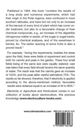 Electricity in Agriculture and Horticulture (Electroculture)