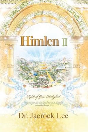 Himlen II: Heaven II (Danish Edition)