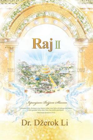 Raj II: Heaven Ⅱ (Bosnian Edition)