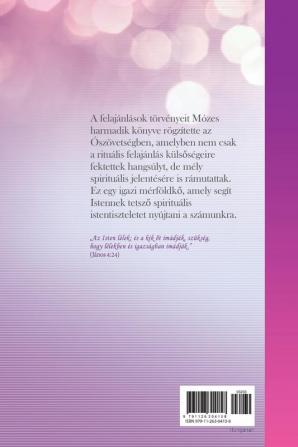 Lélekben és igazságban imádják: Worship in Spirit and Truth (Hungarian Edition)