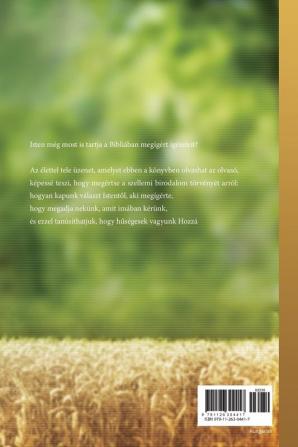 Az Atya az En nevemben megadja nektek: My Father Will Give to You in My Name (Hungarian Edition)