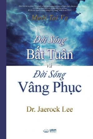 Đời Sống Bất Tuân và Đời Sống Vâng Phục