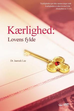 Kærlighed: Lovens fylde(Danish)