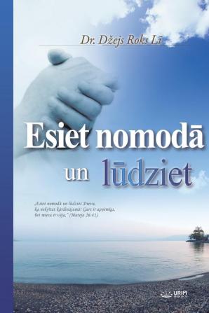 Esiet NomodĀ Un LŪdziet