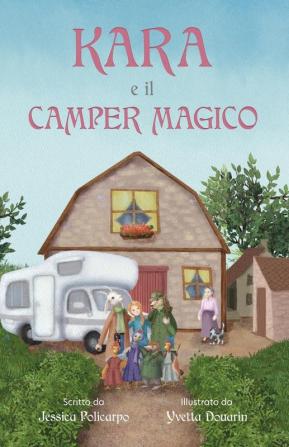 Kara e il Camper Magico