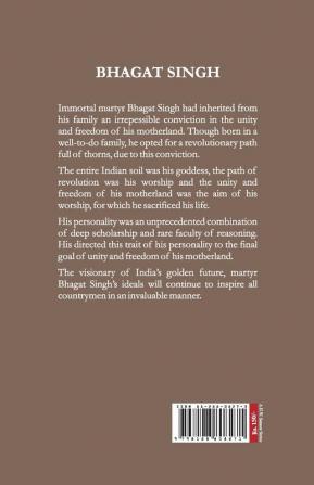 Bhagat Singh: An Immortal Revolutionary of India