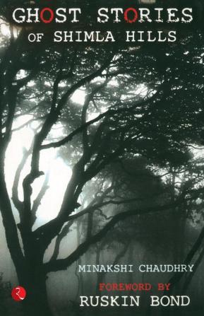 Ghost Stories Of Shimla Hills