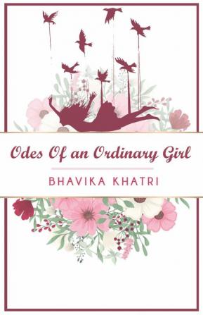 Odes of an Ordinary Girl