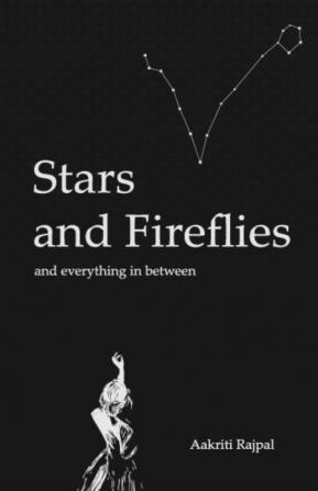 Stars and Fireflies