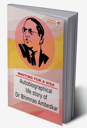 Autobiographical life story of B. R. Ambedkar