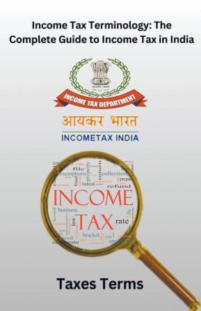 Income Tax Terminology