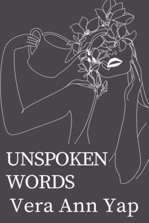 Unspoken Words