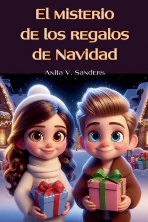 El Misterio de los Regalos de Navidad