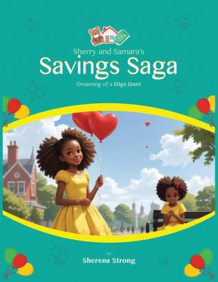 Sherry and Samara's Savings Saga