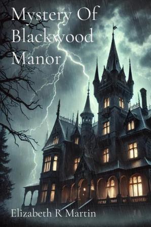 Mystery Of Blackwood Manor