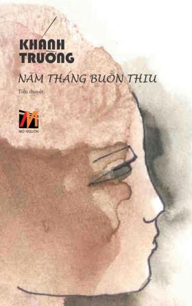 Năm Tháng Buồn Thiu (hardcover - new edition) (Vietnamese Edition)