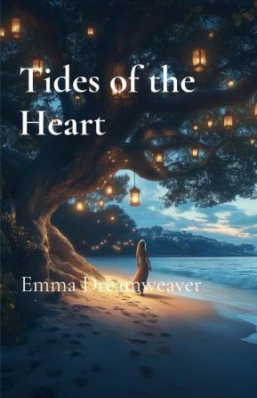 Tides of the Heart