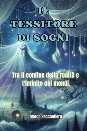 Il Tessitore di Sogni