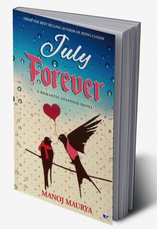 July Forever: A romantic suspense Novel