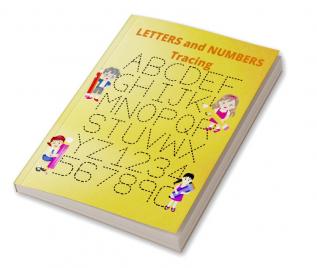 Letters and Numbers Tracing : Workbook for Preschool Kindergarten and Kids Ages 3-7 | ABC Activity Pages | Activity Book for Girls and Boys | Amazing Tracing Letters for Preschool Kindergarten ...