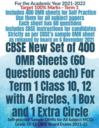 CBSE New Set of 400 OMR Sheets (60 Questions each) For Term 1 Class 10 12 with 4 Circles 1 Box and 1 Extra Circle : Self-practice Sample OMRs for All Subject MCQs Grade 10 12 CBSE Board Exams 202...