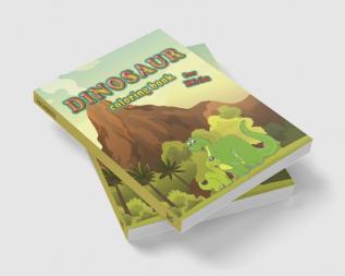 Dinosaur Coloring Book for Kids : Prehistoric Era Coloring book for kids ages 2-4 4-8 | 104 pages (8.5”x11”)