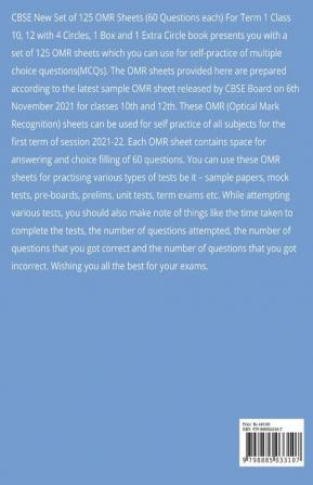 CBSE New Set of 125 OMR Sheets (60 Questions each) For Term 1 Class 10 12 with 4 Circles 1 Box and 1 Extra Circle : Self-practice Sample OMRs for All Subject MCQs Grade 10 12 CBSE Board Exams 202...