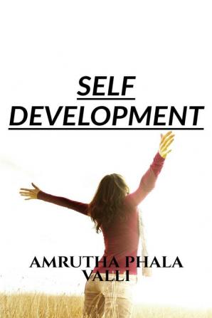 SELF DEVELOPMENT : SPIRITUALITY