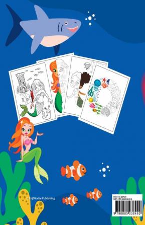 Mermaid Coloring Book For Kids Ages 4-8 : adorable and unique illustrations of mermaids and their friends | 40+ cute images with mermaids and underwater animals: fish turtles dolphins and more fo...