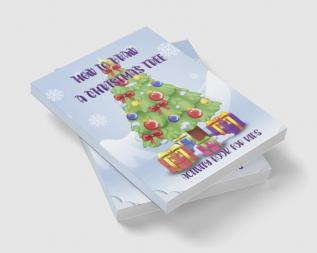 How To Draw A Christmas tree : Christmas Activity Book For Toddlers/Kids 2-45-7.8-10: Learn To Draw Festive Christmas Trees!