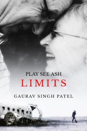 limits : play see ash