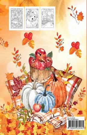 Fall adult coloring book : An adult coloring book with beautiful fall Halloween and Thanksgiving scenes and relaxing fall-inspired patterns