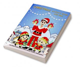 Christmas Activity Book For Kids : Activity Book For Kids Ages 6-8