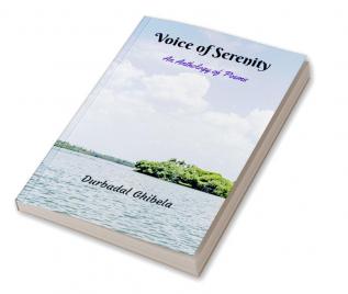 Voice of Serenity : An Anthology of Poems